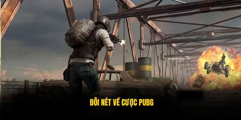Cá Cược PUBG - Loại Hình Mới Lạ Siêu Hấp Dẫn Tại QQ88 4 Cá cược PUBG và đôi nét thông tin bạn cần biết