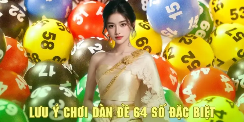 Dàn Đề 64 Số Đặc Biệt - Tìm Hiểu Mẹo Soi Lô Bất Bại Tại QQ88 6 Dàn đề 64 số đặc biệt