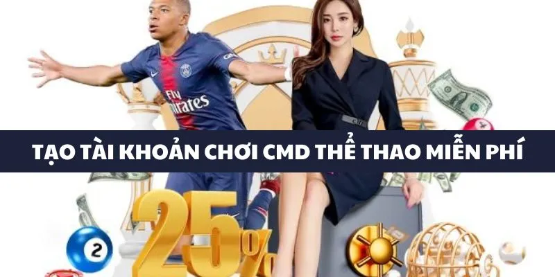 CMD Thể Thao QQ88 - Nhiều Kèo Cá Cược Thể Thao Hấp Dẫn 8 Tạo tài khoản CMD cược thể thao miễn phí
